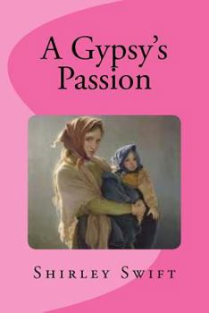 Paperback A Gypsy's Passion Book