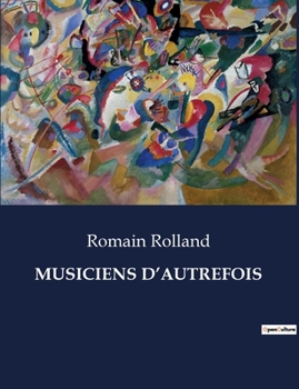 Paperback Musiciens d'Autrefois [French] Book