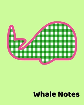 Whale Notes: 8x10 Notebook. Ocean Beach Theme with Preppy Pink and Green Whale. Fun Kids Notebook
