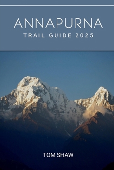 Paperback Annapurna Trail Guide 2025 Book