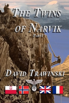 Paperback The Twins of Narvik, Part I Book