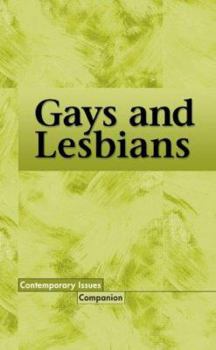 Gays and Lesbians - Book  of the Contemporary Issues Companion