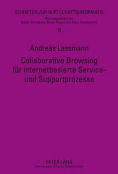 Hardcover Collaborative Browsing Fuer Internetbasierte Service- Und Supportprozesse [German] Book