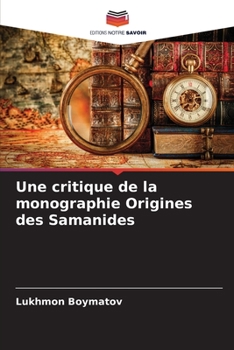 Paperback Une critique de la monographie Origines des Samanides [French] Book