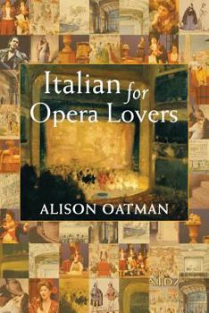 Paperback Italian for Opera Lovers Book