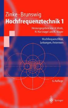 Paperback Hochfrequenztechnik 1: Hochfrequenzfilter, Leitungen, Antennen [German] Book