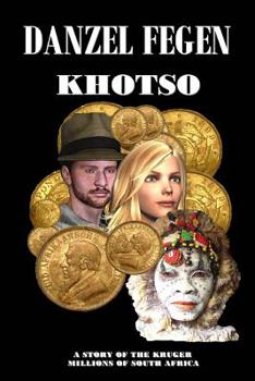 Paperback Khotso: And we cry for Gold [Large Print] Book