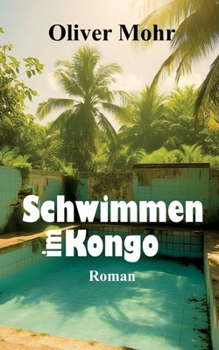 Paperback Schwimmen im Kongo [German] Book