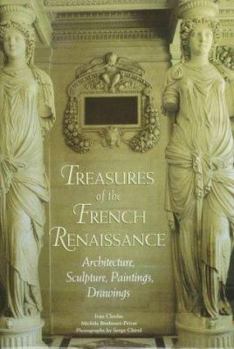 Hardcover Treasures of the French Renaissance Book