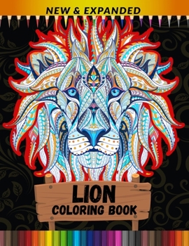 Paperback Lion Coloring Book (New & Expanded): Best Gift for Lion Lover Book