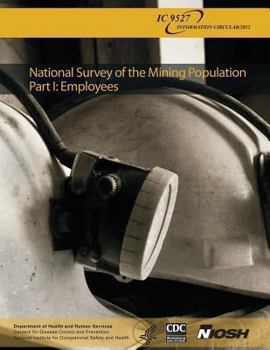 Paperback National Survey of the Mining Population: Part I: Employees Book