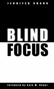 Paperback BLIND FOCUS Book