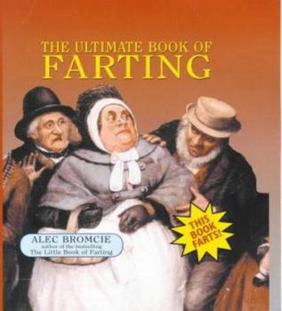 Hardcover The Ultimate Book of Farting Book