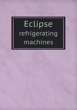 Paperback Eclipse refrigerating machines Book