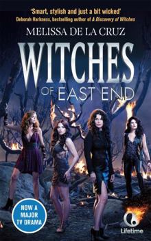Witches of East End - Book #1 of the Beauchamp Family