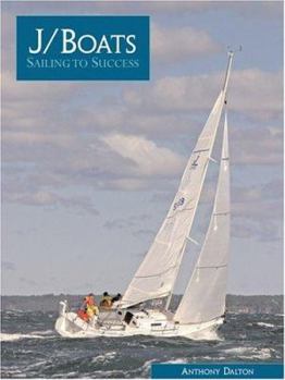 Hardcover J/Boats: Sailing to Success Book