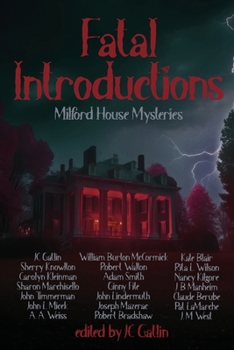 Paperback Fatal Introductions: Milford House Mysteries Book