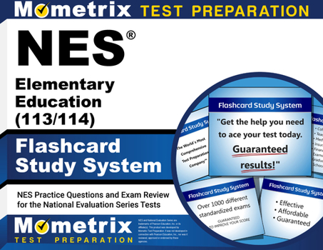 NES Elementary Education (113/114) Flashcard Study System: NES Practice Questions and Exam Review for the National Evaluation Series Tests