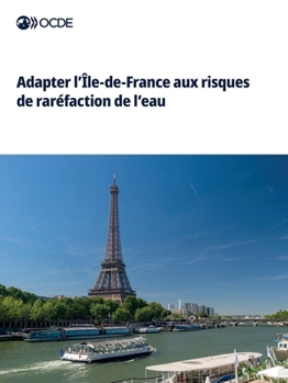 Paperback Adapter l'Île-de-France aux risques de raréfaction de l'eau [French] Book