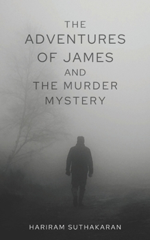 Paperback The Adventures of James and The Murder Mystery Book