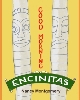 Paperback Good Morning Encinitas Book