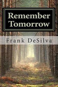 Paperback Remember Tomorrow Book