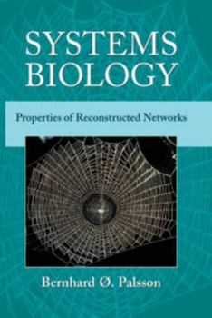 Hardcover Systems Biology: Properties of Reconstructed Networks Book