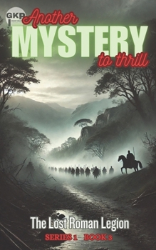 The Lost Roman Legion (GKP Mysteries)