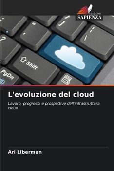 Paperback L'evoluzione del cloud [Italian] Book