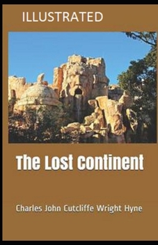 Paperback The Lost Continent Illustrated Book