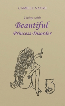 Paperback Living with Beautiful Princess Disorder Book