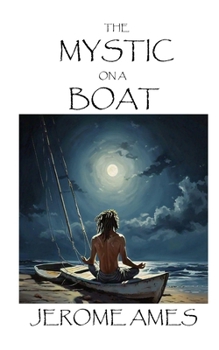 Paperback The Mystic on a Boat Book