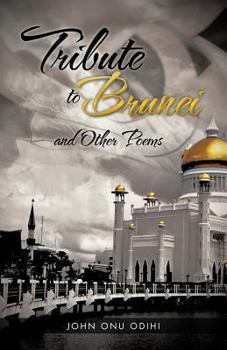 Paperback Tribute to Brunei and Other Poems Book