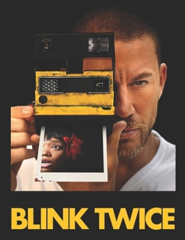 Paperback Blink Twice: Screenplay Book