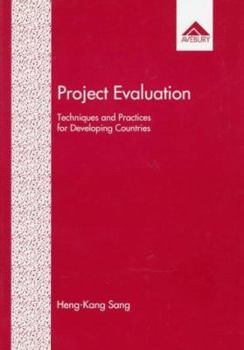 Hardcover Project Evaluation: Techniques and Practices for Developing Countries Book