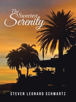 Paperback The Sweetest Serenity Book