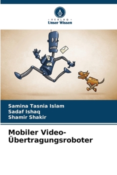 Paperback Mobiler Video-Übertragungsroboter [German] Book