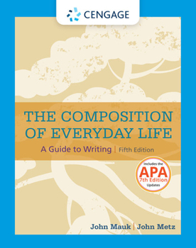 Paperback The Composition of Everyday Life with APA 7e Updates Book