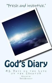 Paperback God's Diary: 42 Days in the Life of the Creator Book