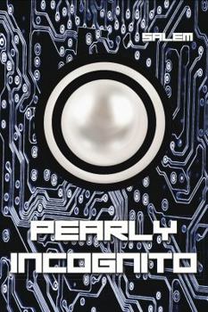 Pearly Incognito - Book #2 of the Detective Rook Black