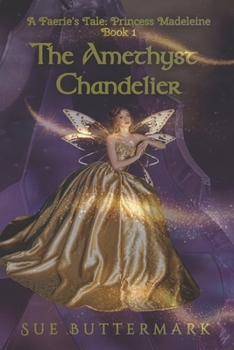 Paperback The Amethyst Chandelier Book