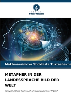Metapher in Der Landessprache Bild Der Welt (German Edition)