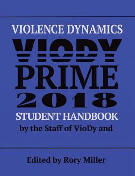 Paperback Violence Dynamics Student Handbook: Viody Prime 2018 Book