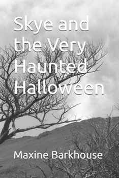 Paperback Skye and the Very Haunted Halloween Book
