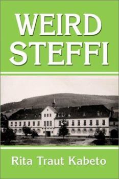 Paperback Weird Steffi: Call from the Distant Past Book