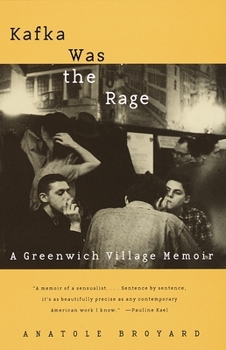 Paperback Kafka Was the Rage: A Greenwich Village Memoir Book