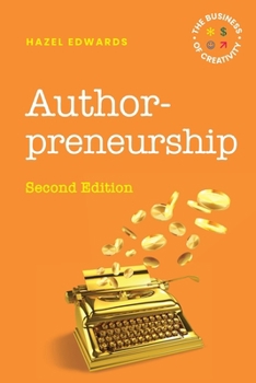 Paperback Authorpreneurship: The Business of Creativity Book