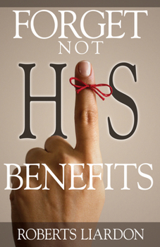 Paperback Forget Not His Benefits Book