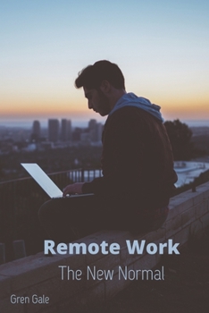 Paperback Remote Work The New Normal Book