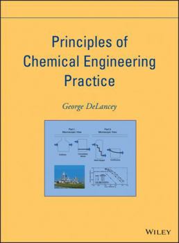 Hardcover Principles of Chemical Engineering Practice Book